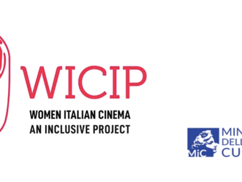 WICIP - WOMEN ITALIAN CINEMA. AN INCLUSIVE PROJECT | PRIMO PROGETTO INTERNAZIONALE SU UGUAGLIANZA DI GENERE E INCLUSIONE SOCIALE