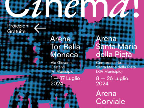 A luglio tornano a Roma le arene di “Viva il Cinema!”: Tor Bella Monaca, Santa Maria della Pietà, Corviale