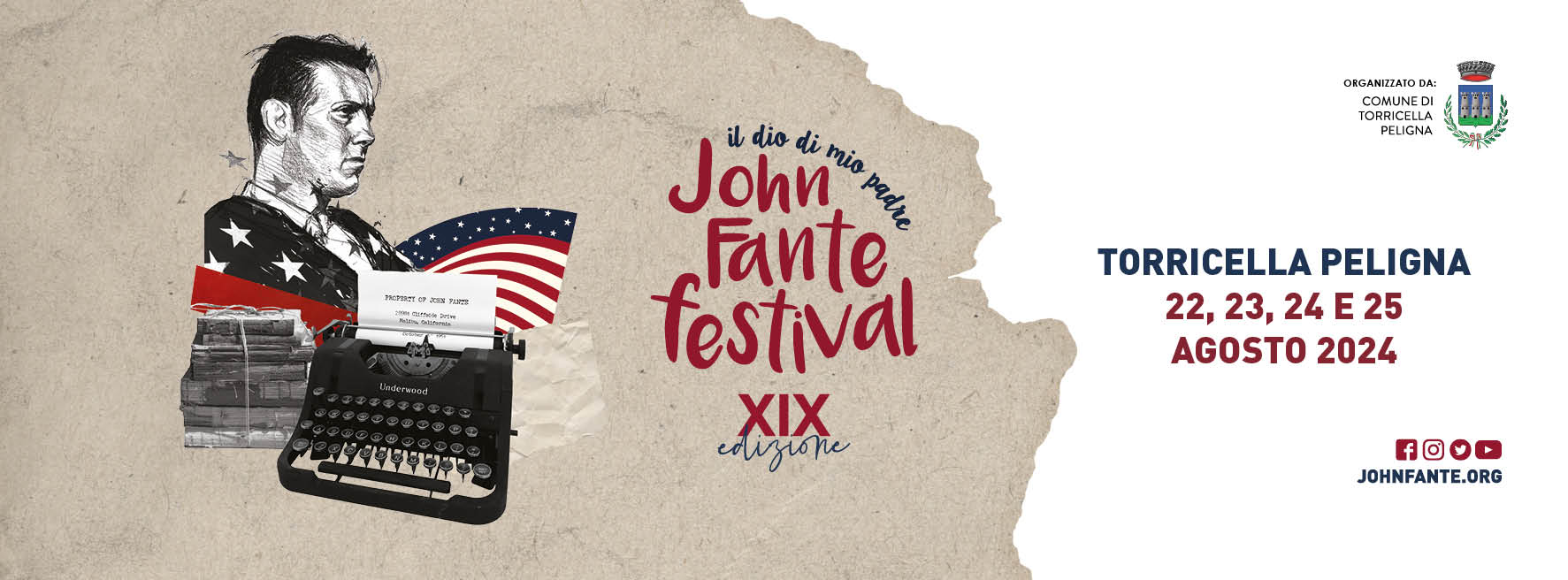 Torna il John Fante Festival “Il dio di mio padre” XIX edizione - Torricella Peligna (CH), dal 22 al 25 agosto 2024