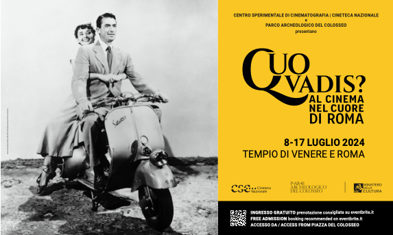 Al Tempio di Venere e Roma dall'8 al 17 luglio la terza edizione di "Quo Vadis?" dedicata alla città Eterna