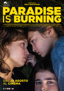 Paradise is burning Recensione Poster