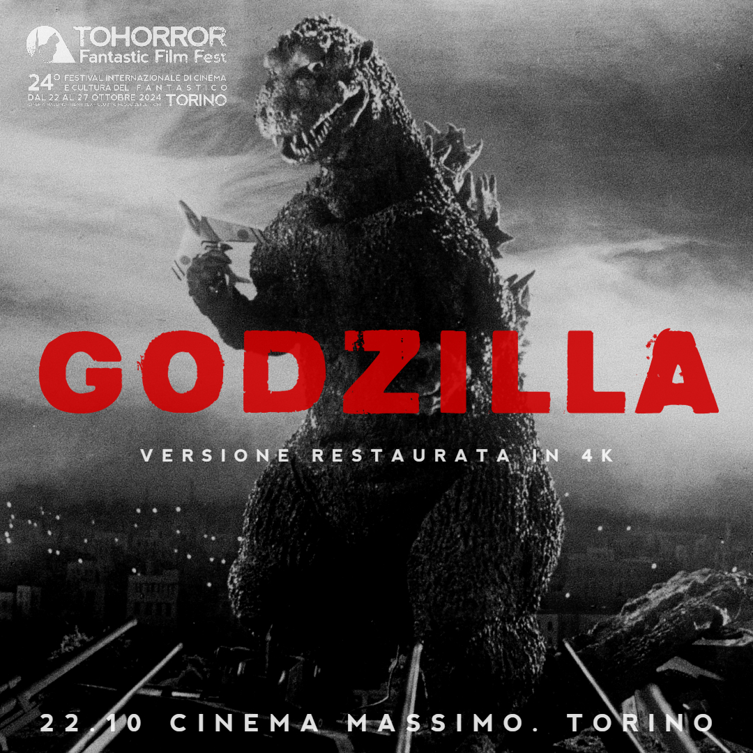 Il restauro 4K di GODZILLA apre la 24esima edizione del TOHORROR Fantastic Film Fest, dal 22 al 27 ottobre a Torino