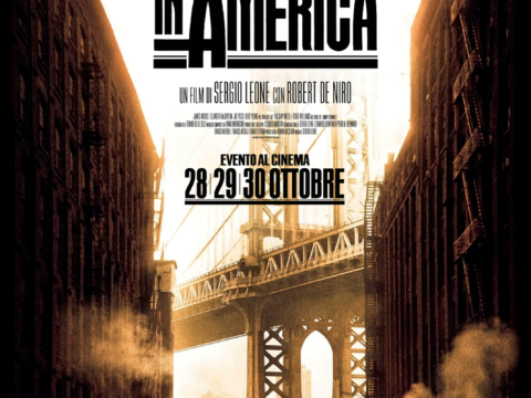 C'era una volta in America di Sergio Leone in 4K per il 40° anniversario | Evento 28-29-30 ottobre