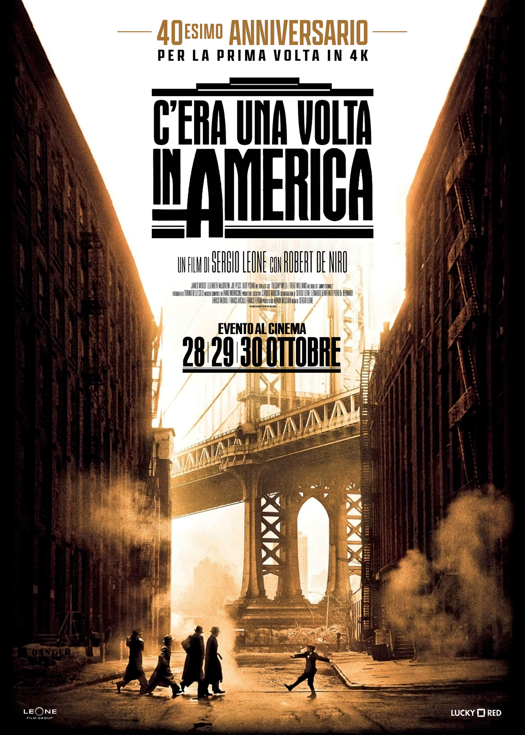 C'era una volta in America di Sergio Leone in 4K per il 40° anniversario | Evento 28-29-30 ottobre