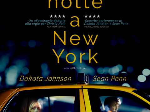 Sono stati appena rilasciati il poster e il trailer di Una notte a New York, con Dakota Johnson e Sean Penn, dal 19 dicembre in sala con Lucky Red