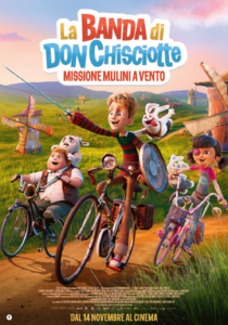 La banda di Don Chisciotte - Missione mulini a vento | poster